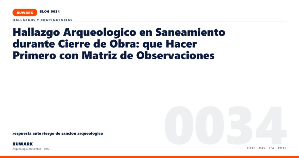 riesgo - RUWARK arqueologia preventiva Peru
