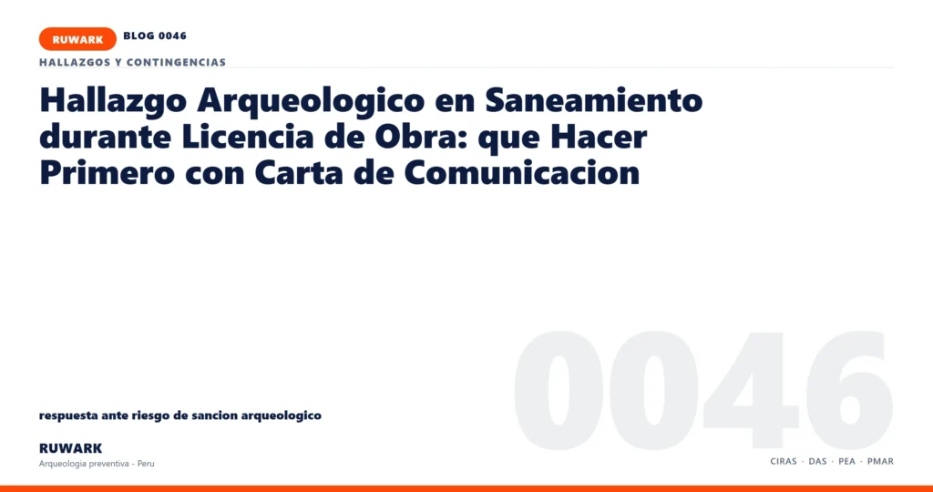 riesgo - RUWARK arqueologia preventiva Peru
