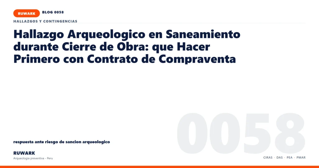 riesgo - RUWARK arqueologia preventiva Peru