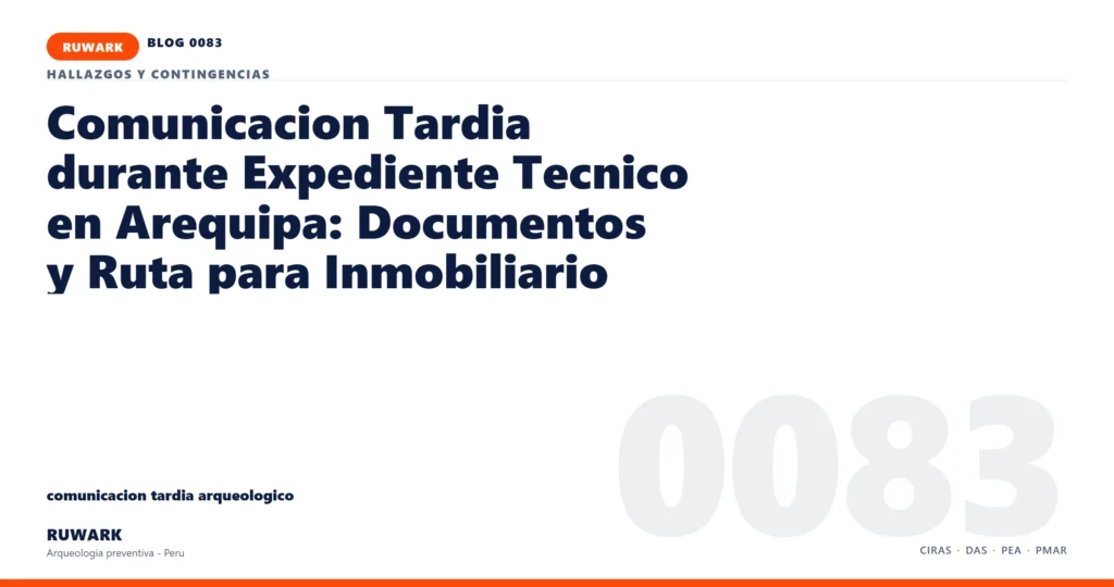 comunicacion - RUWARK arqueologia preventiva Peru