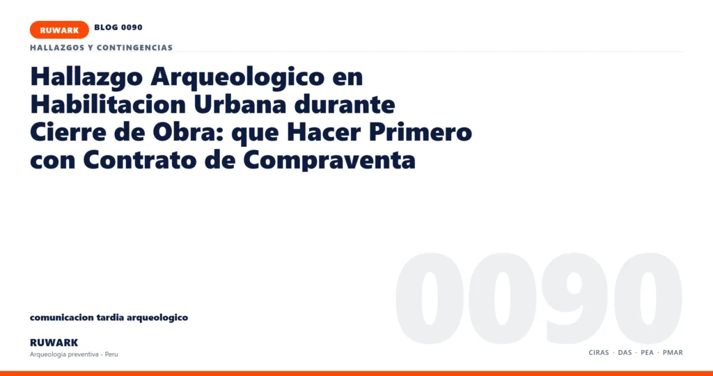comunicacion - RUWARK arqueologia preventiva Peru