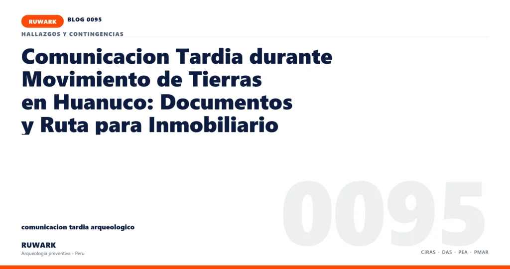 comunicacion - RUWARK arqueologia preventiva Peru
