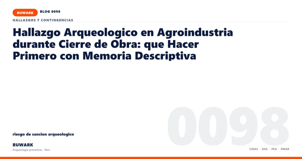 riesgo - RUWARK arqueologia preventiva Peru