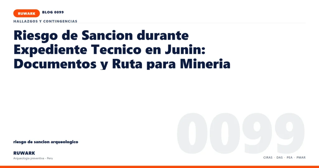 riesgo - RUWARK arqueologia preventiva Peru