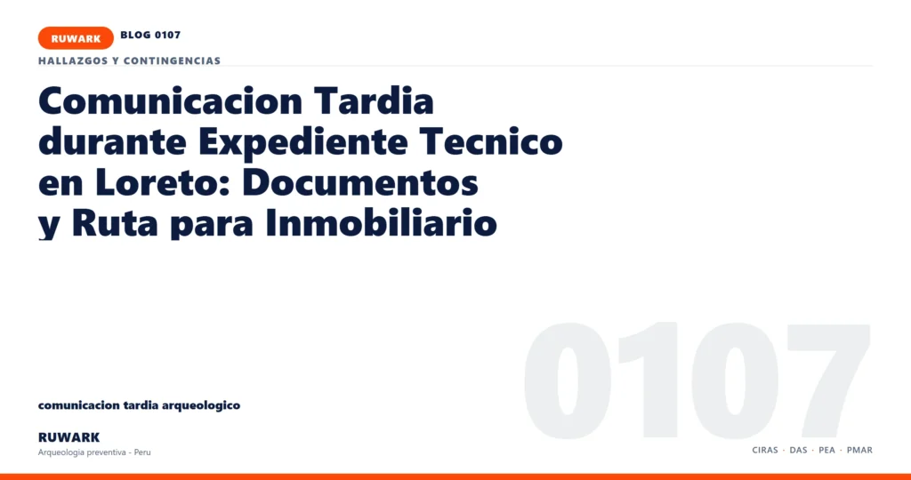 comunicacion - RUWARK arqueologia preventiva Peru