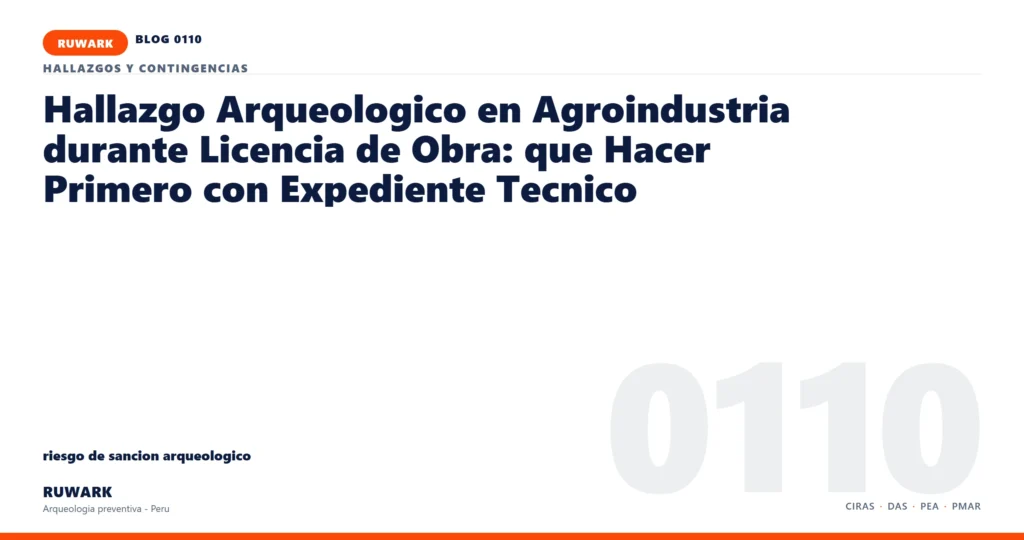 riesgo - RUWARK arqueologia preventiva Peru