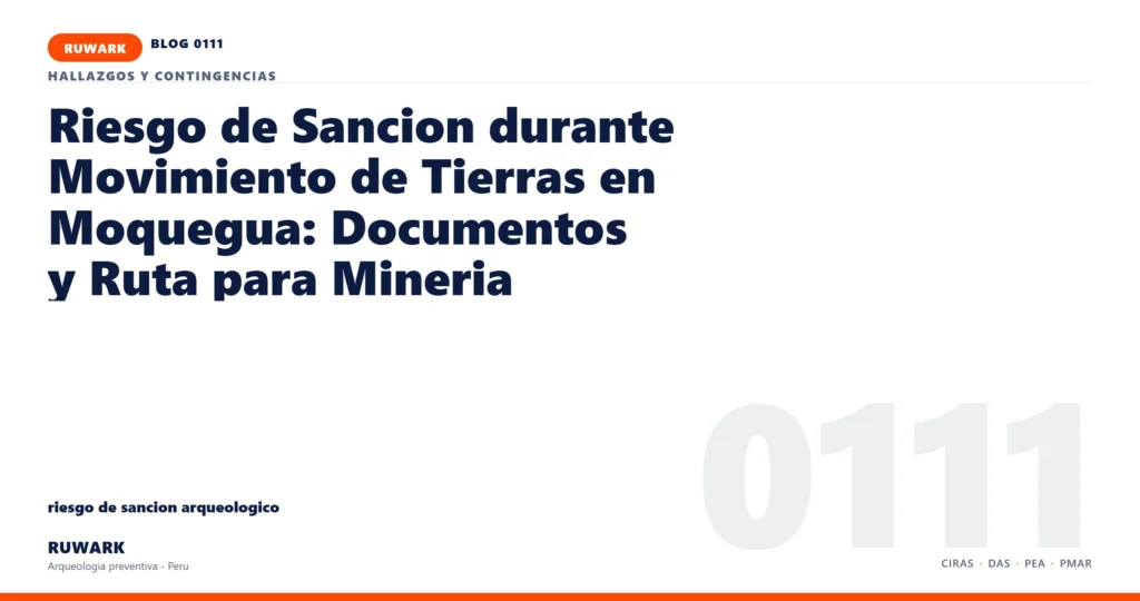 riesgo - RUWARK arqueologia preventiva Peru