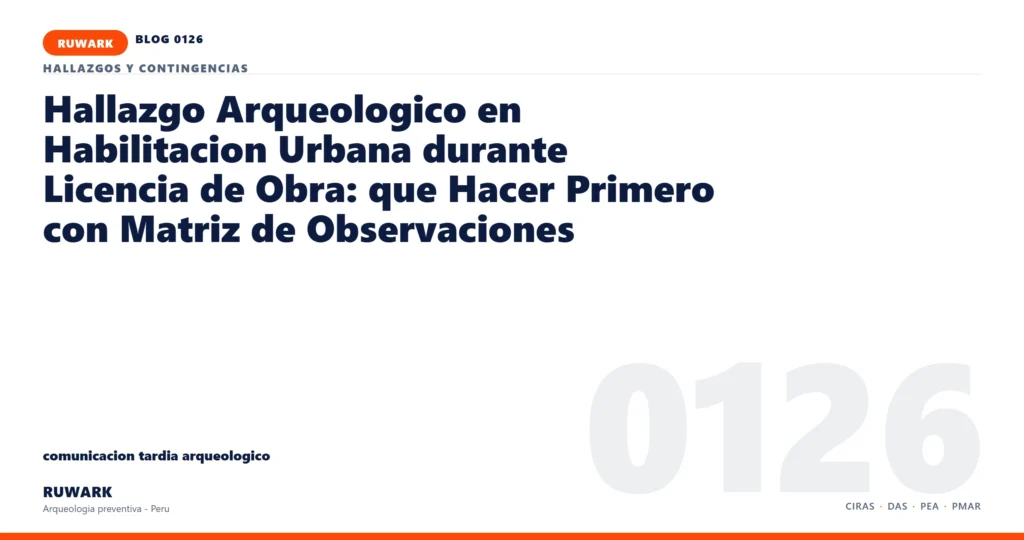 comunicacion - RUWARK arqueologia preventiva Peru