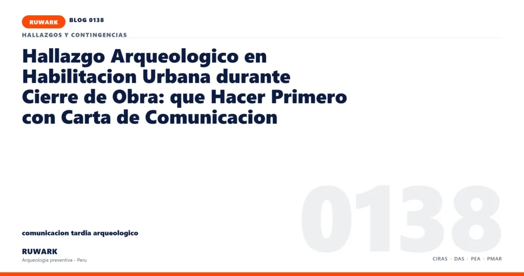 comunicacion - RUWARK arqueologia preventiva Peru