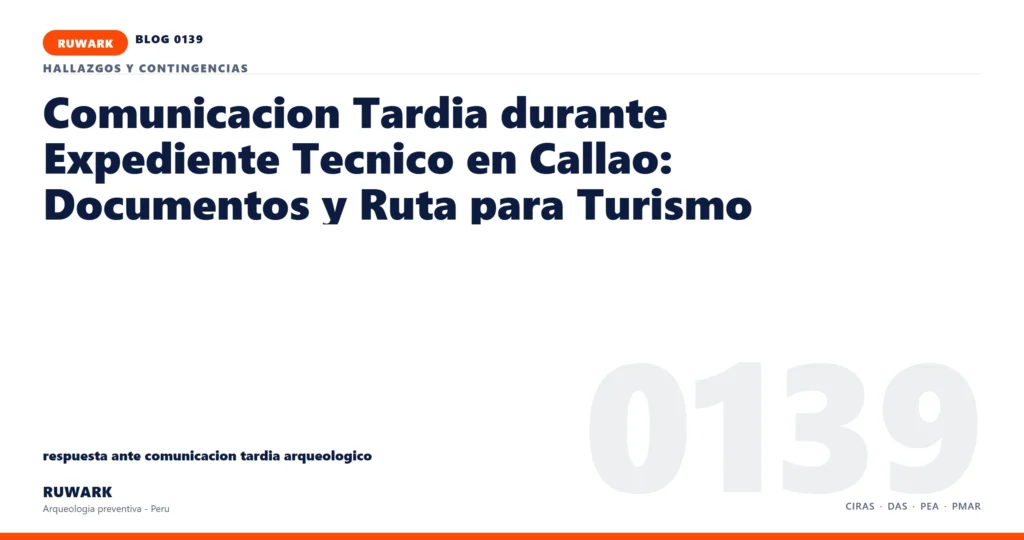 comunicacion - RUWARK arqueologia preventiva Peru