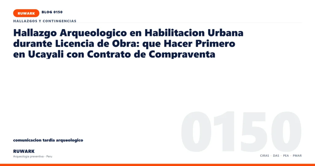 comunicacion - RUWARK arqueologia preventiva Peru