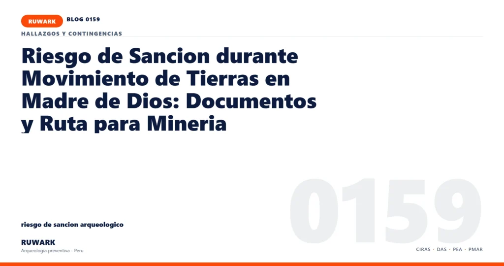 riesgo - RUWARK arqueologia preventiva Peru