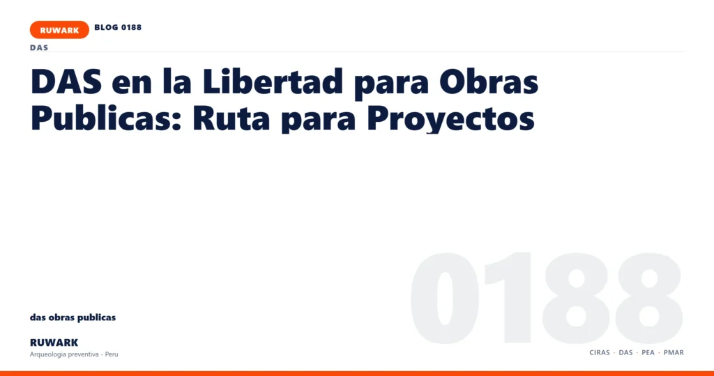 riesgo - RUWARK arqueologia preventiva Peru
