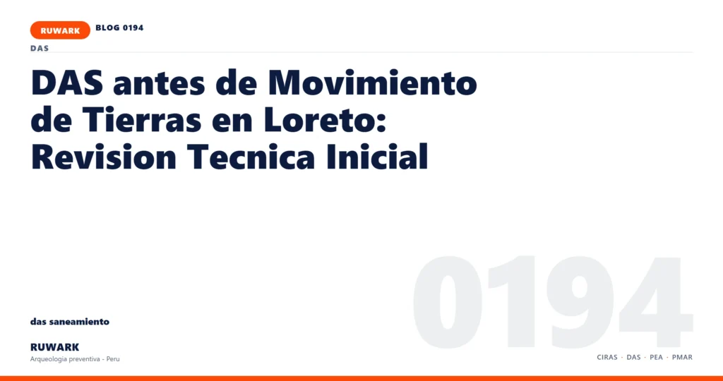 antecedentes - RUWARK arqueologia preventiva Peru