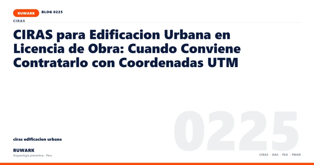 comunicacion - RUWARK arqueologia preventiva Peru