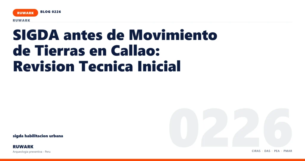 hallazgo - RUWARK arqueologia preventiva Peru
