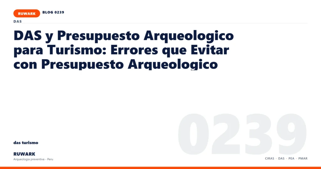 actas - RUWARK arqueologia preventiva Peru