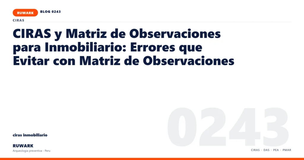 zona - RUWARK arqueologia preventiva Peru