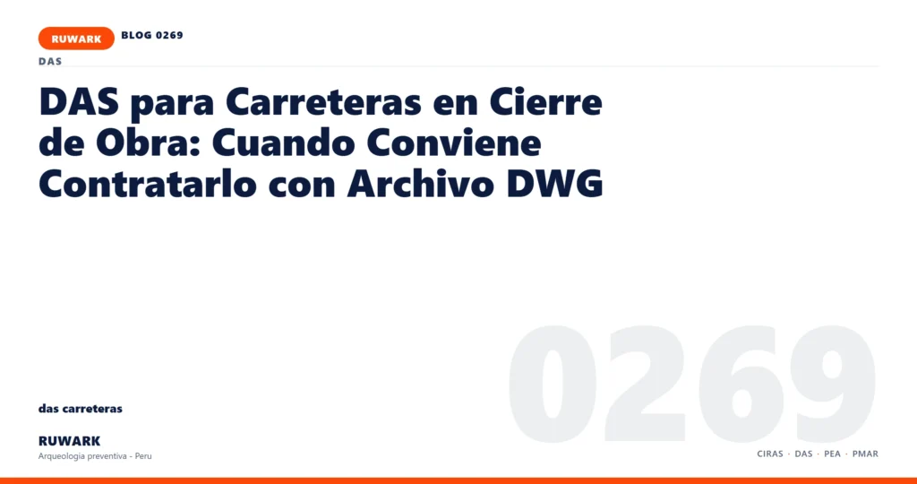 zona - RUWARK arqueologia preventiva Peru