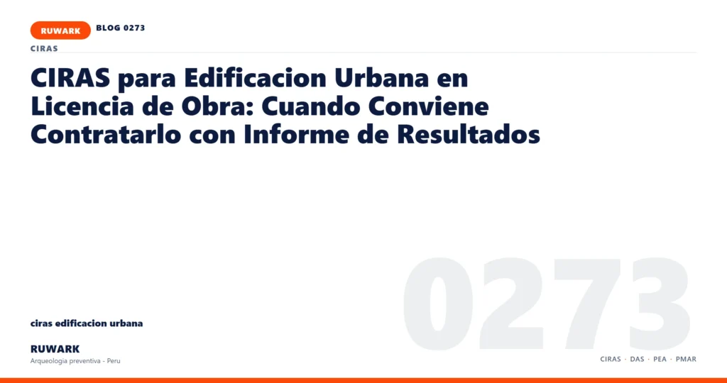 actas - RUWARK arqueologia preventiva Peru