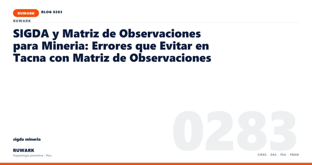 zona - RUWARK arqueologia preventiva Peru