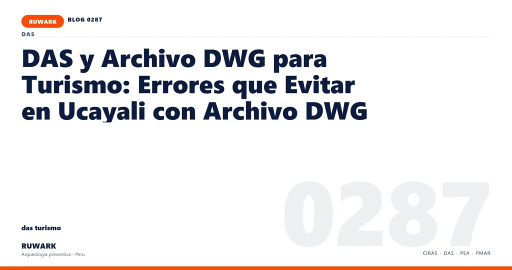 memoria - RUWARK arqueologia preventiva Peru
