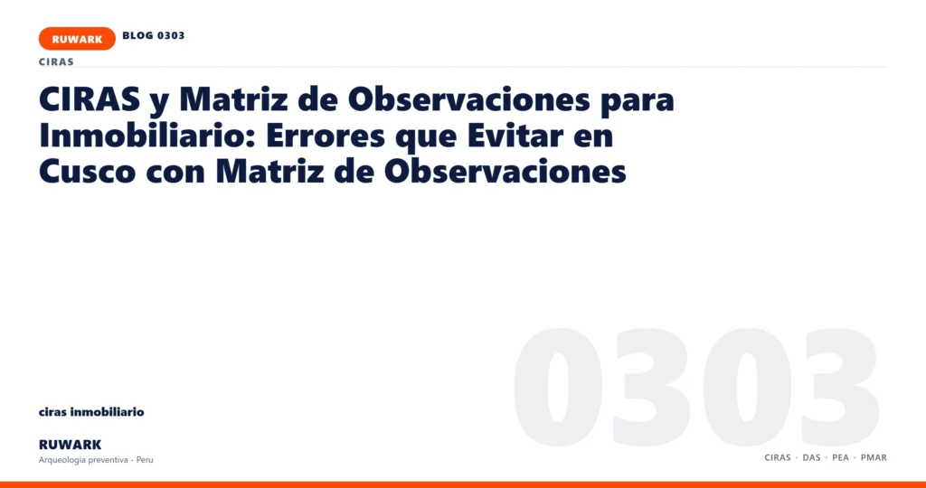 zona - RUWARK arqueologia preventiva Peru