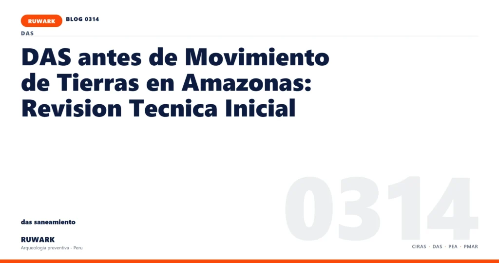 antecedentes - RUWARK arqueologia preventiva Peru