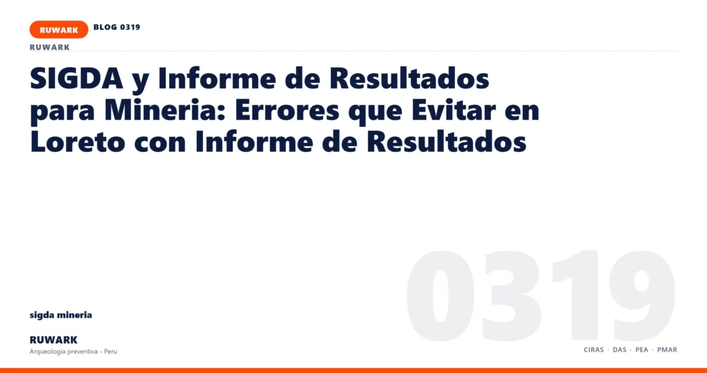 frentes - RUWARK arqueologia preventiva Peru