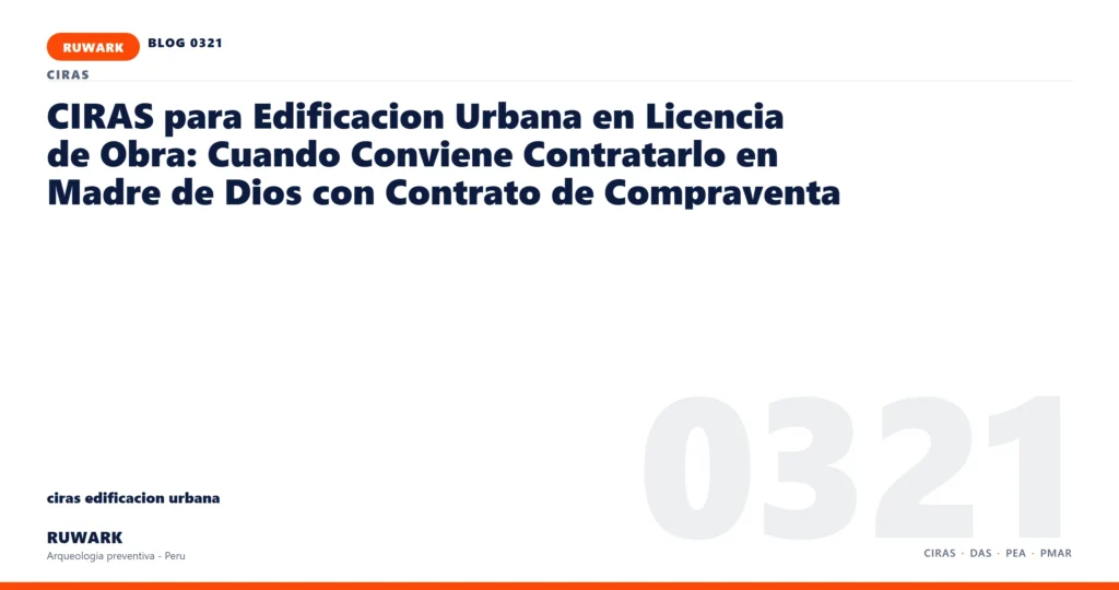 memoria - RUWARK arqueologia preventiva Peru