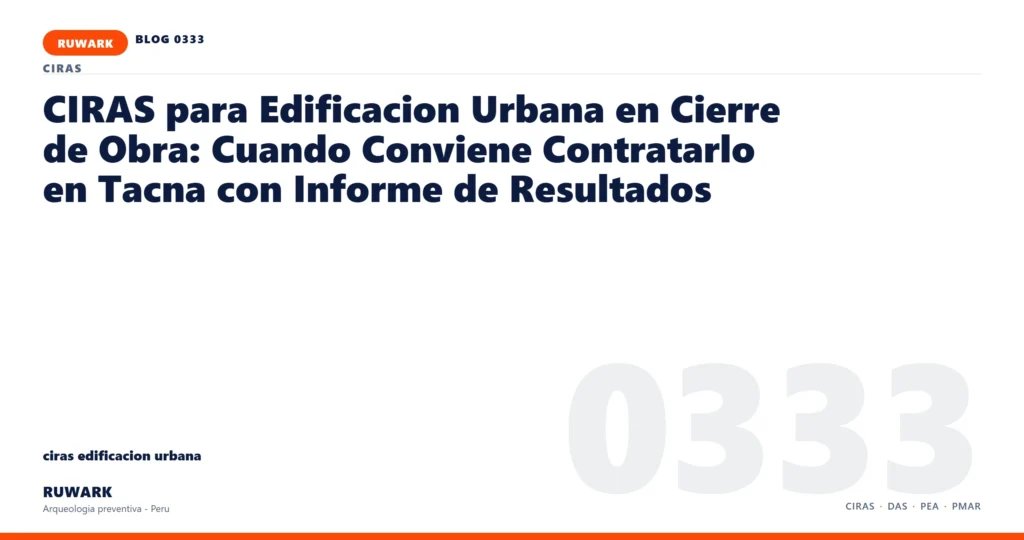 actas - RUWARK arqueologia preventiva Peru