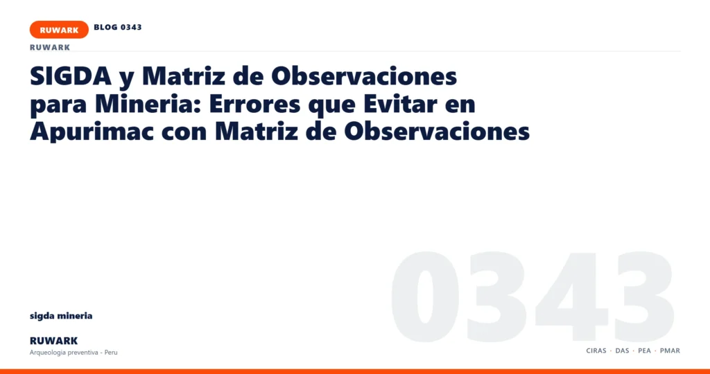 zona - RUWARK arqueologia preventiva Peru