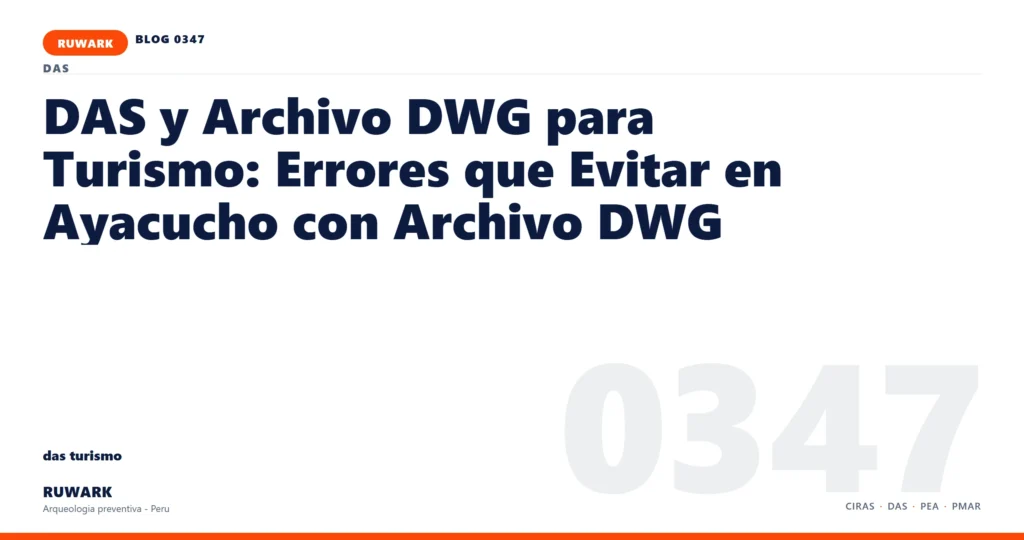 memoria - RUWARK arqueologia preventiva Peru