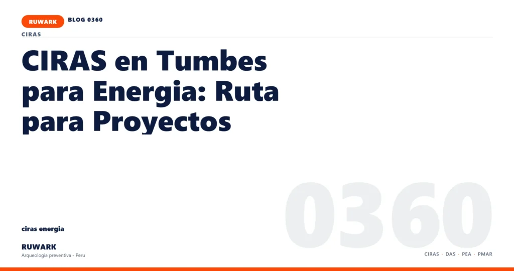 servidumbre - RUWARK arqueologia preventiva Peru
