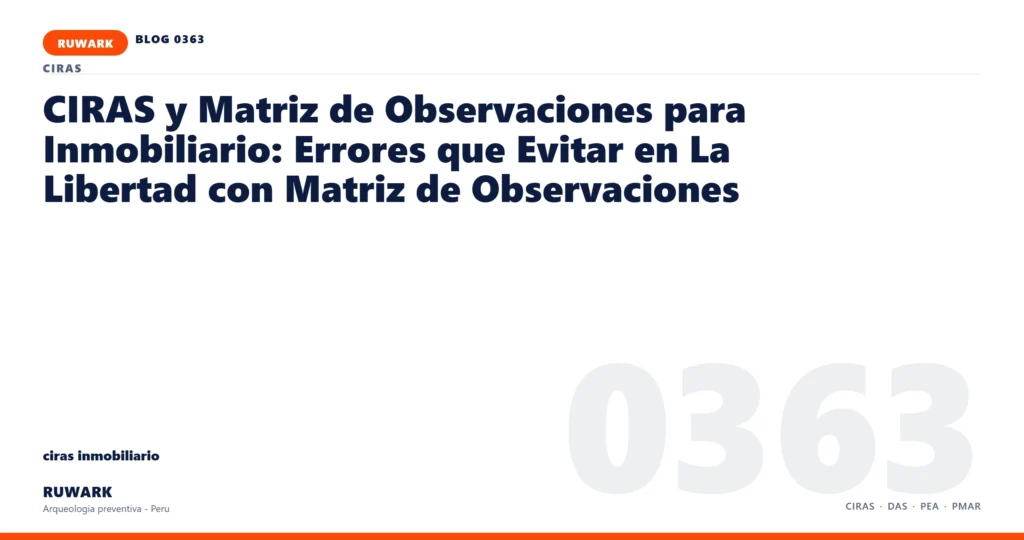 zona - RUWARK arqueologia preventiva Peru