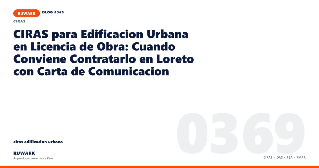 obra - RUWARK arqueologia preventiva Peru