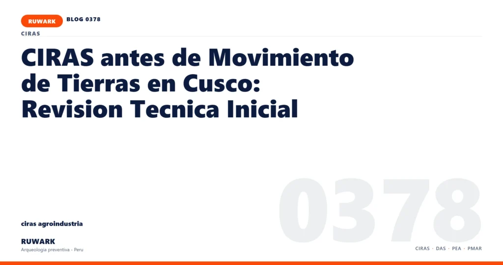plano - RUWARK arqueologia preventiva Peru