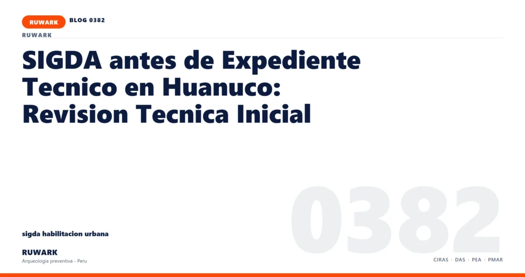 riesgo - RUWARK arqueologia preventiva Peru