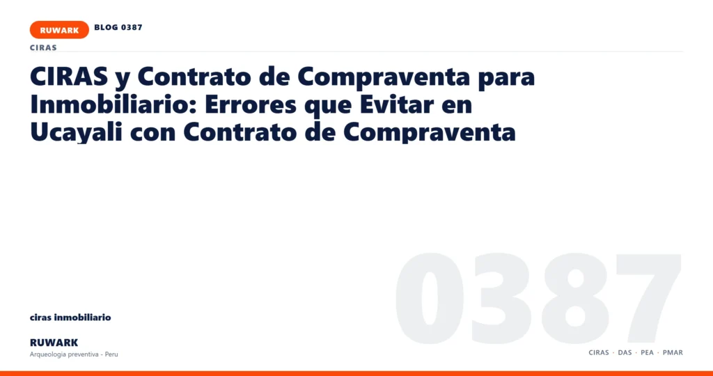 cambio - RUWARK arqueologia preventiva Peru