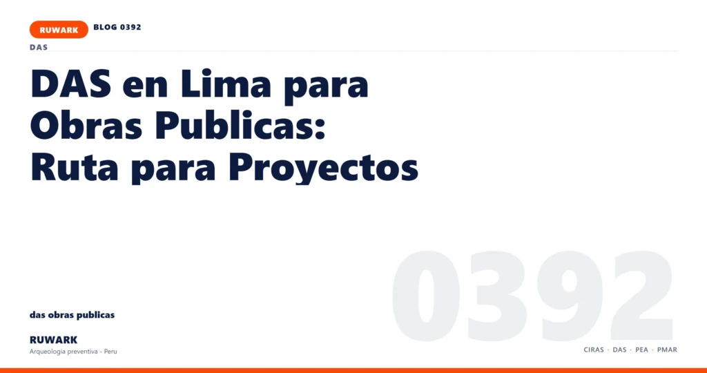 hallazgo - RUWARK arqueologia preventiva Peru