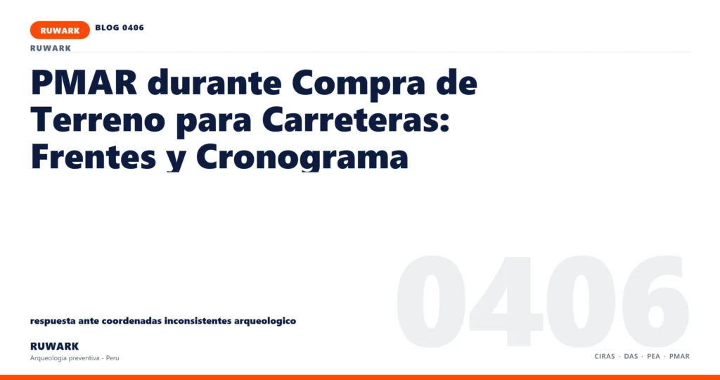 coordenadas - RUWARK arqueologia preventiva Peru