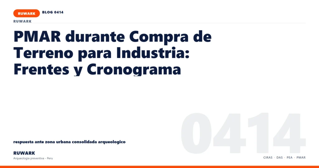 zona - RUWARK arqueologia preventiva Peru