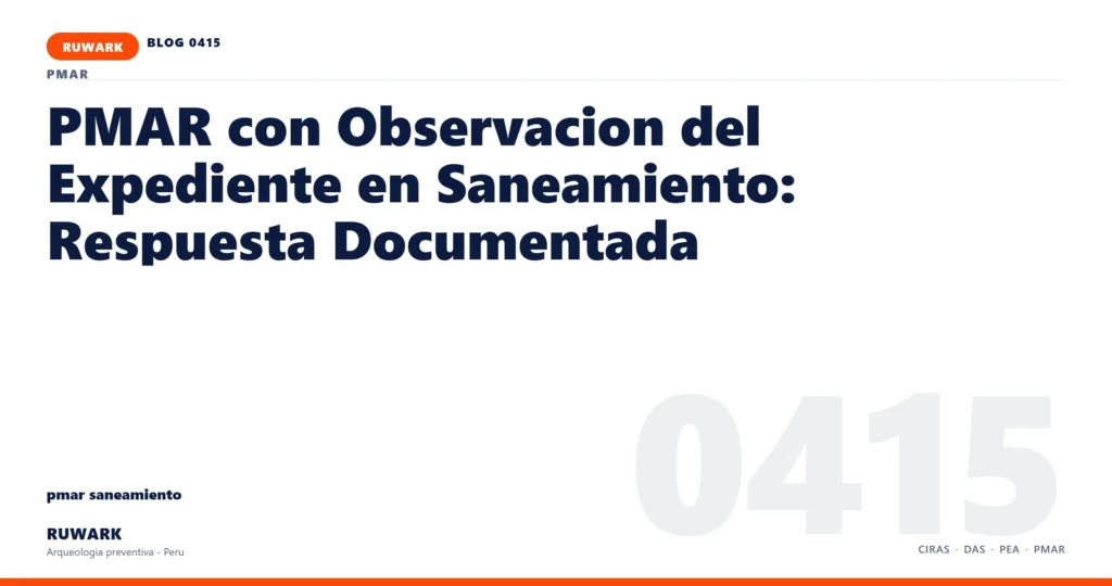 observacion - RUWARK arqueologia preventiva Peru