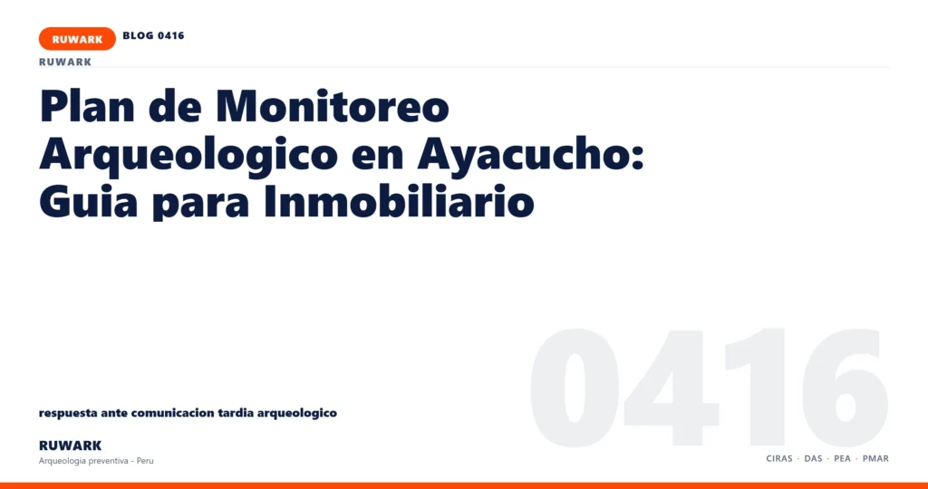 comunicacion - RUWARK arqueologia preventiva Peru