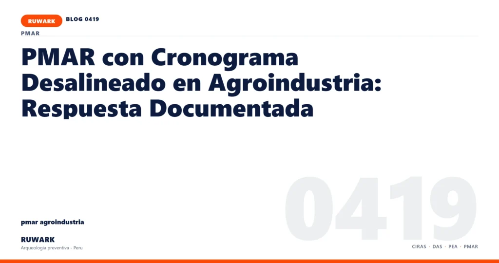 cronograma - RUWARK arqueologia preventiva Peru