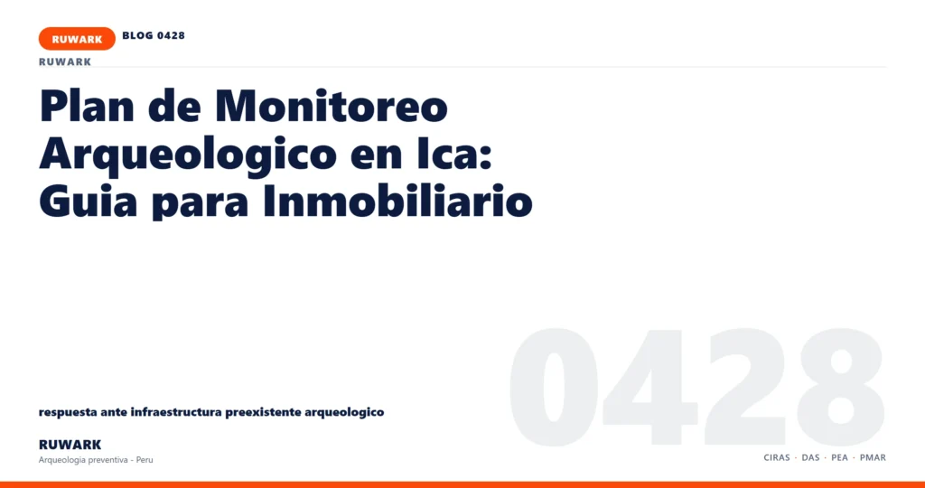 infraestructura - RUWARK arqueologia preventiva Peru