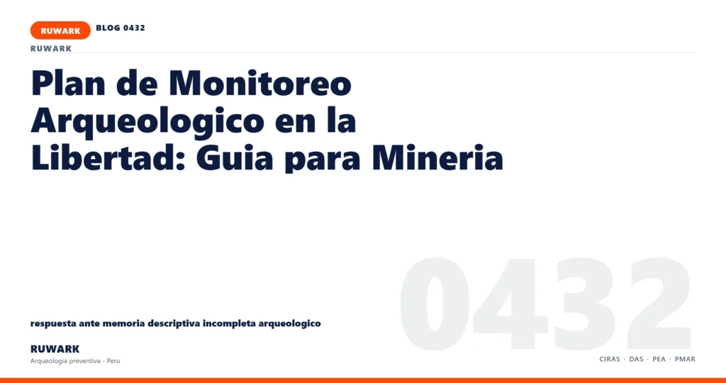 memoria - RUWARK arqueologia preventiva Peru