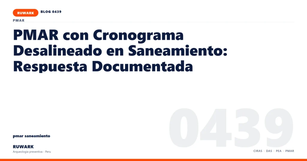 cronograma - RUWARK arqueologia preventiva Peru