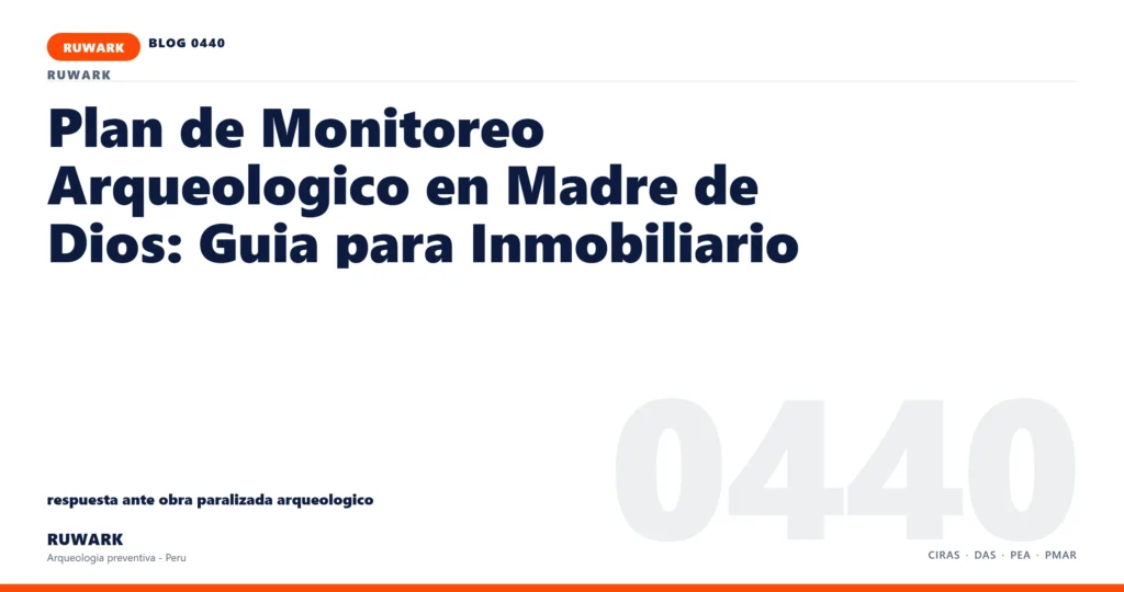 obra - RUWARK arqueologia preventiva Peru