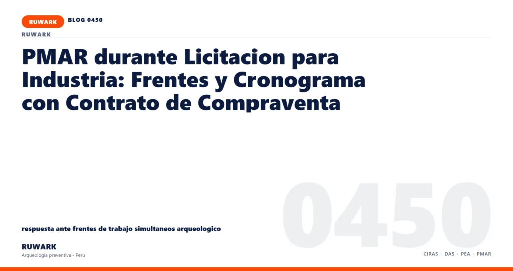 frentes - RUWARK arqueologia preventiva Peru